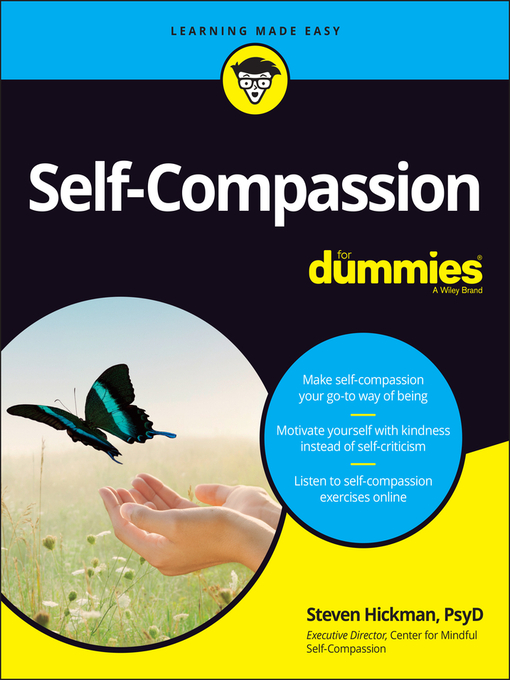 Title details for Self-Compassion For Dummies by Steven Hickman - Available